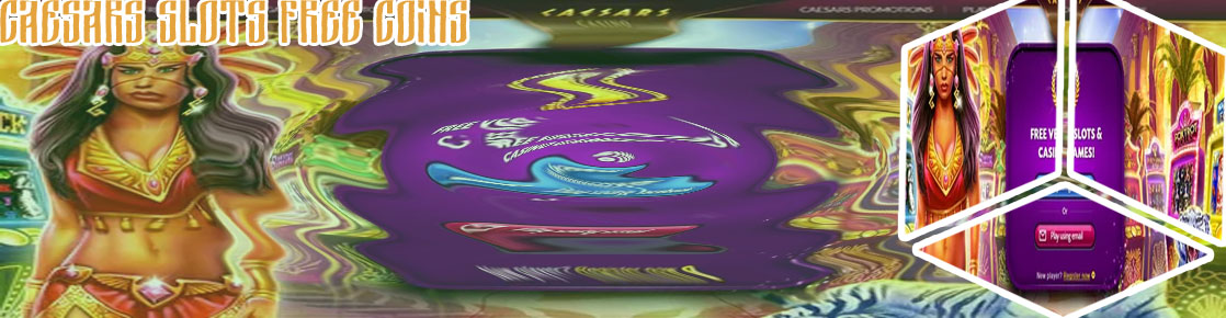 Caesars slots casino free coins