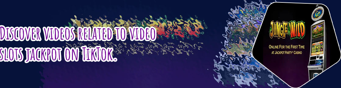 Jackpot slot videos