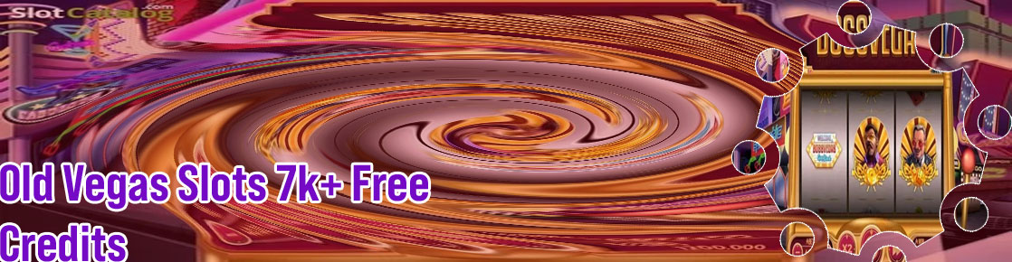 Old vegas slots free online